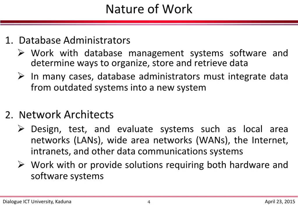 nature of work