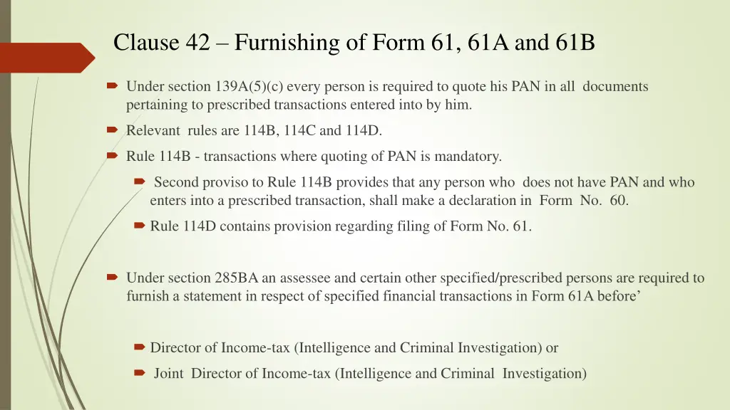 clause 42 furnishing of form 61 61a and 61b