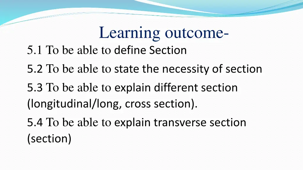 learning outcome 5 1 to be able to define section