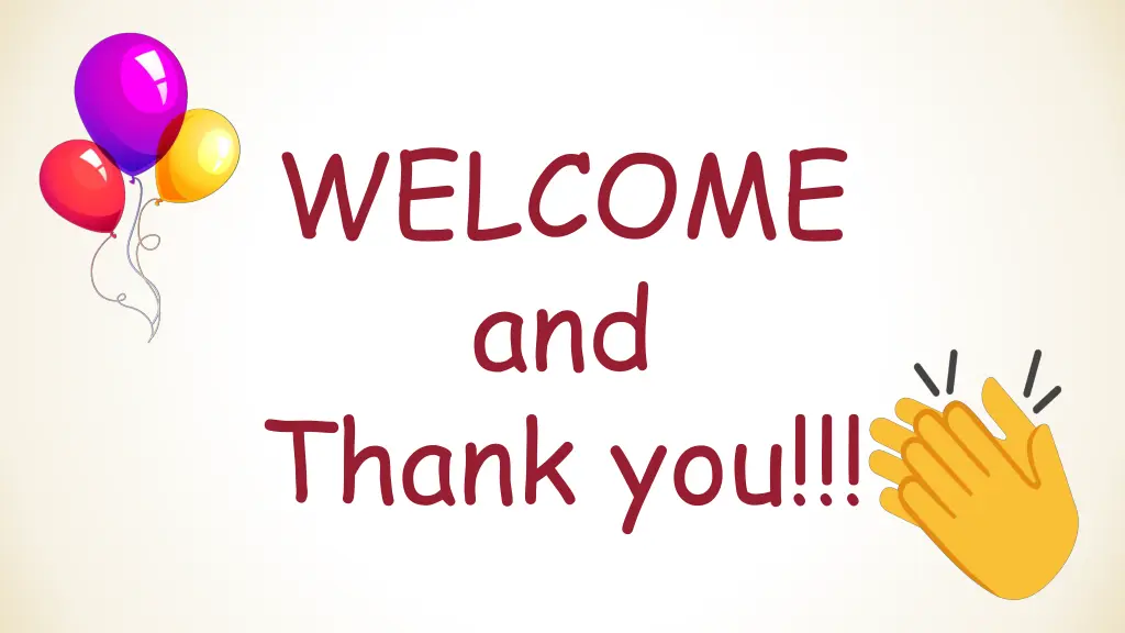 welcome and thank you