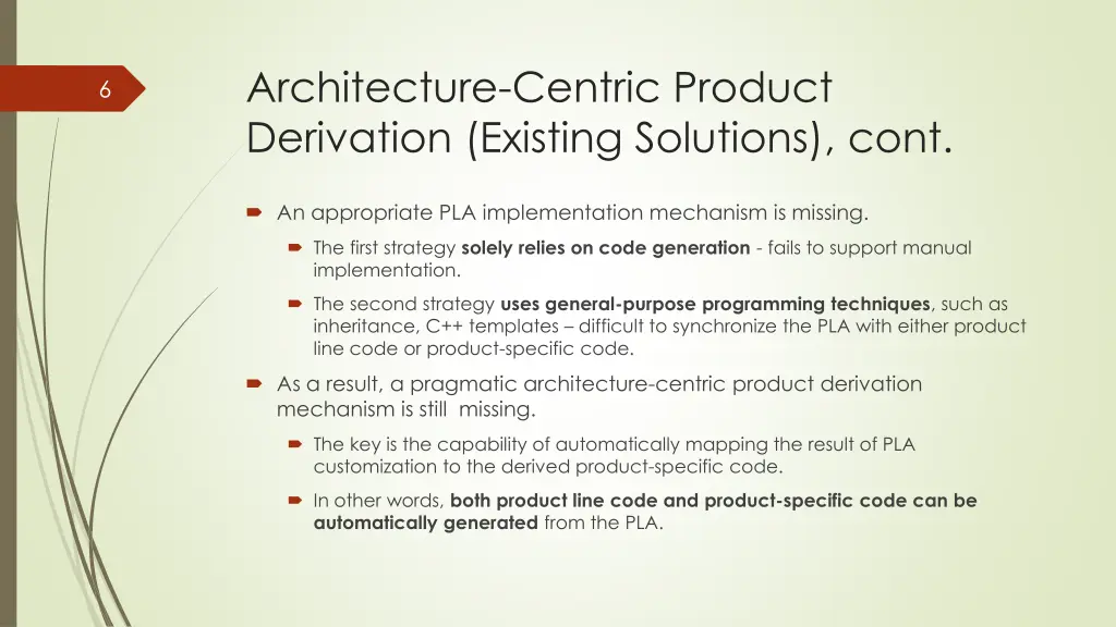 architecture centric product derivation existing 1