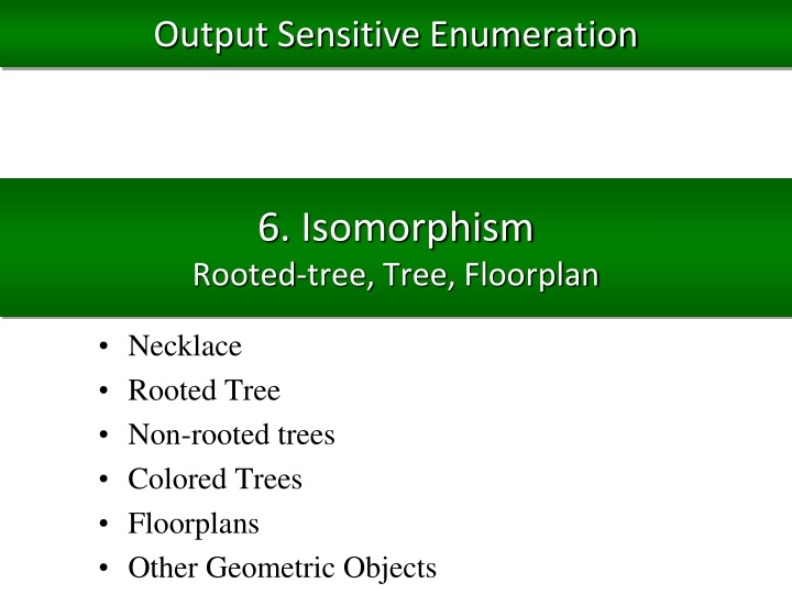 output sensitive enumeration