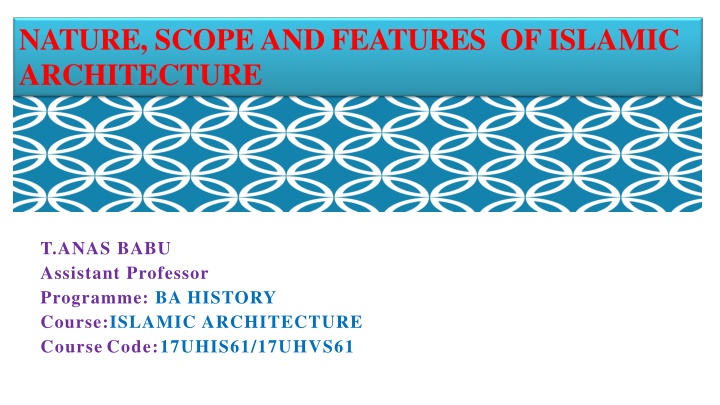 nature scope and features of islamic architecture