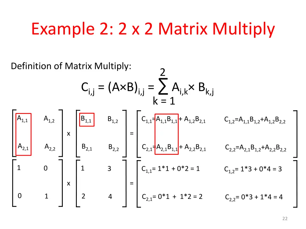 example 2 2 x 2 matrix multiply