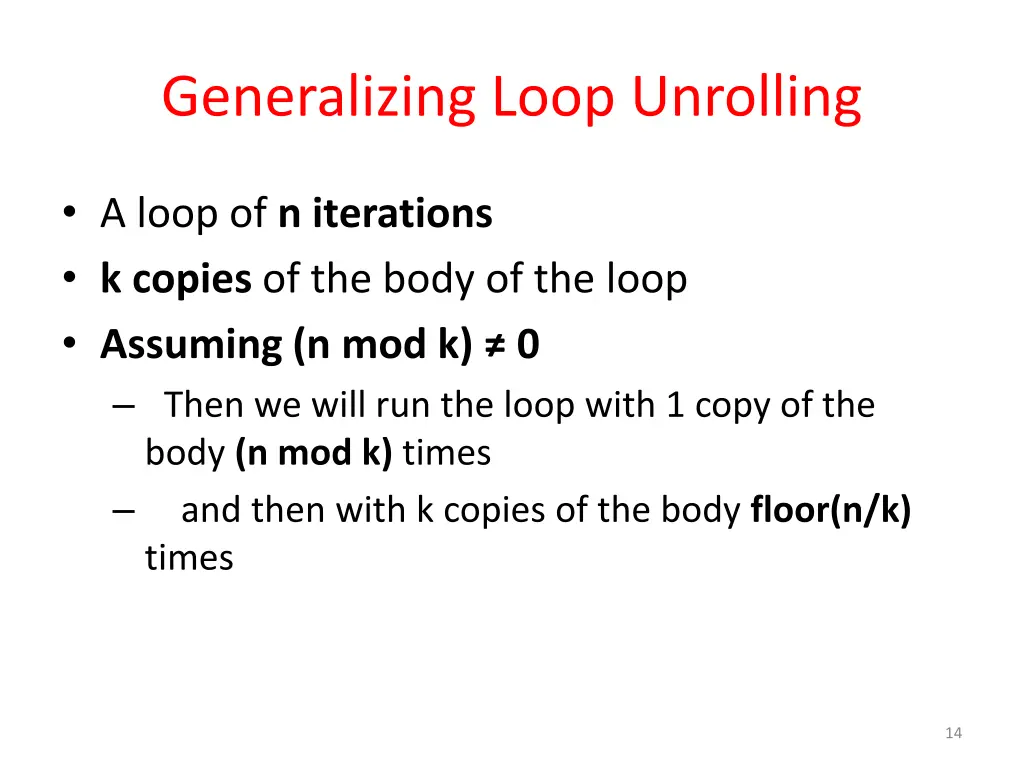 generalizing loop unrolling