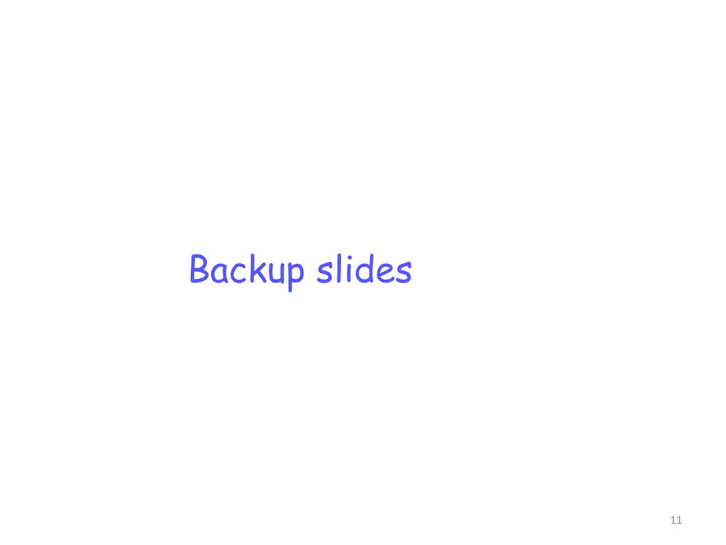 backup slides