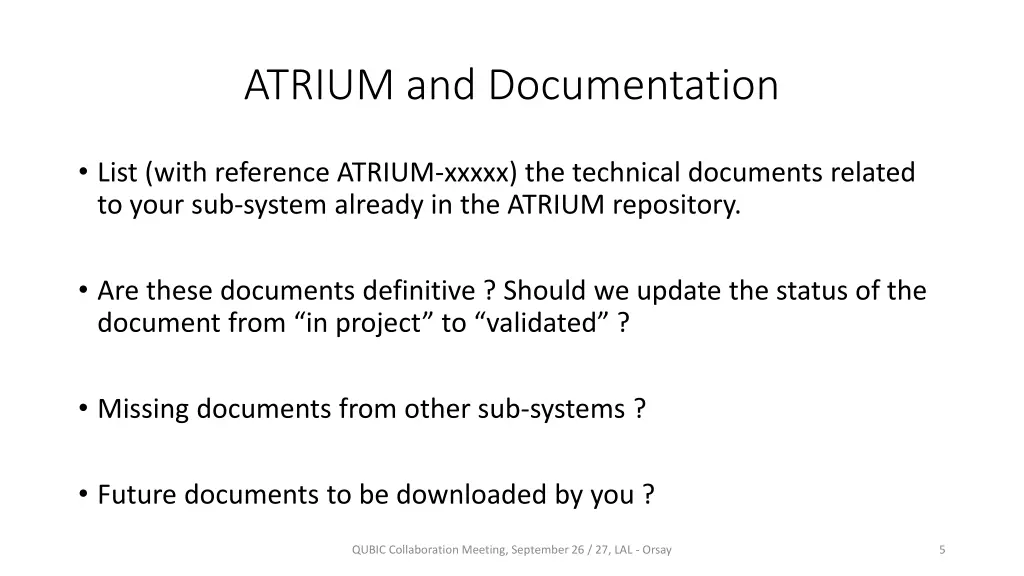 atrium and documentation