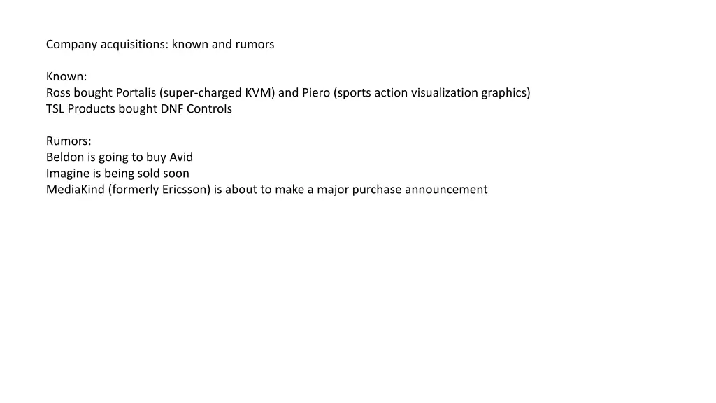 company acquisitions known and rumors