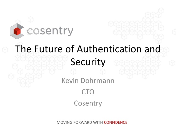 the future of authentication and security