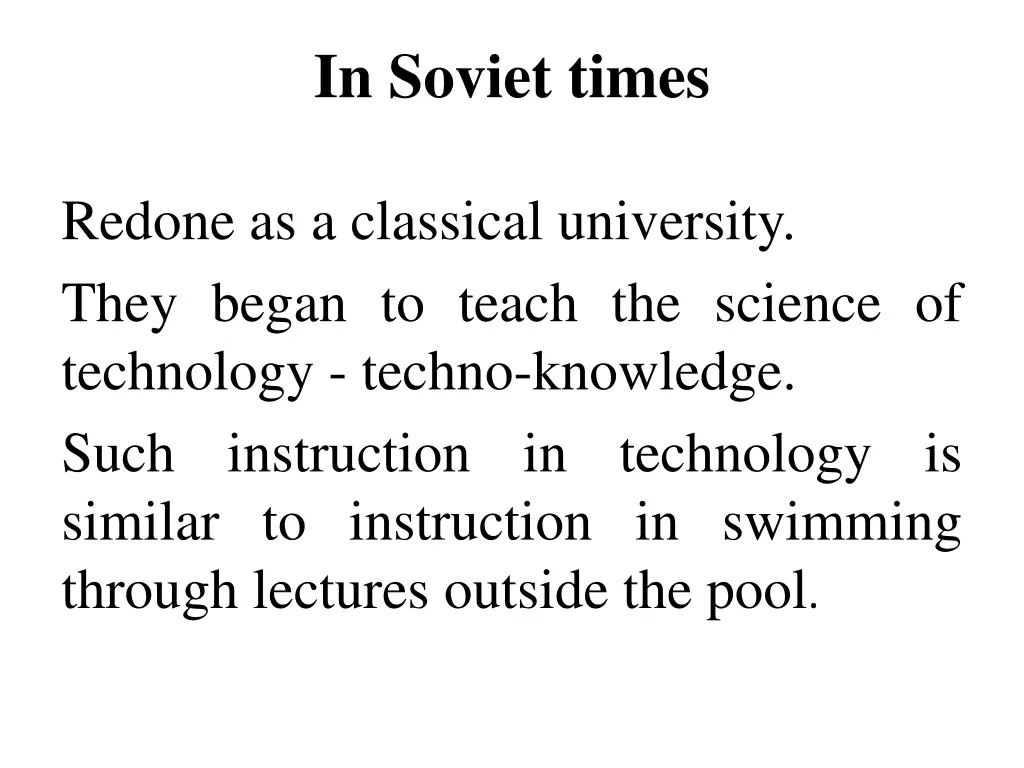 in soviet times