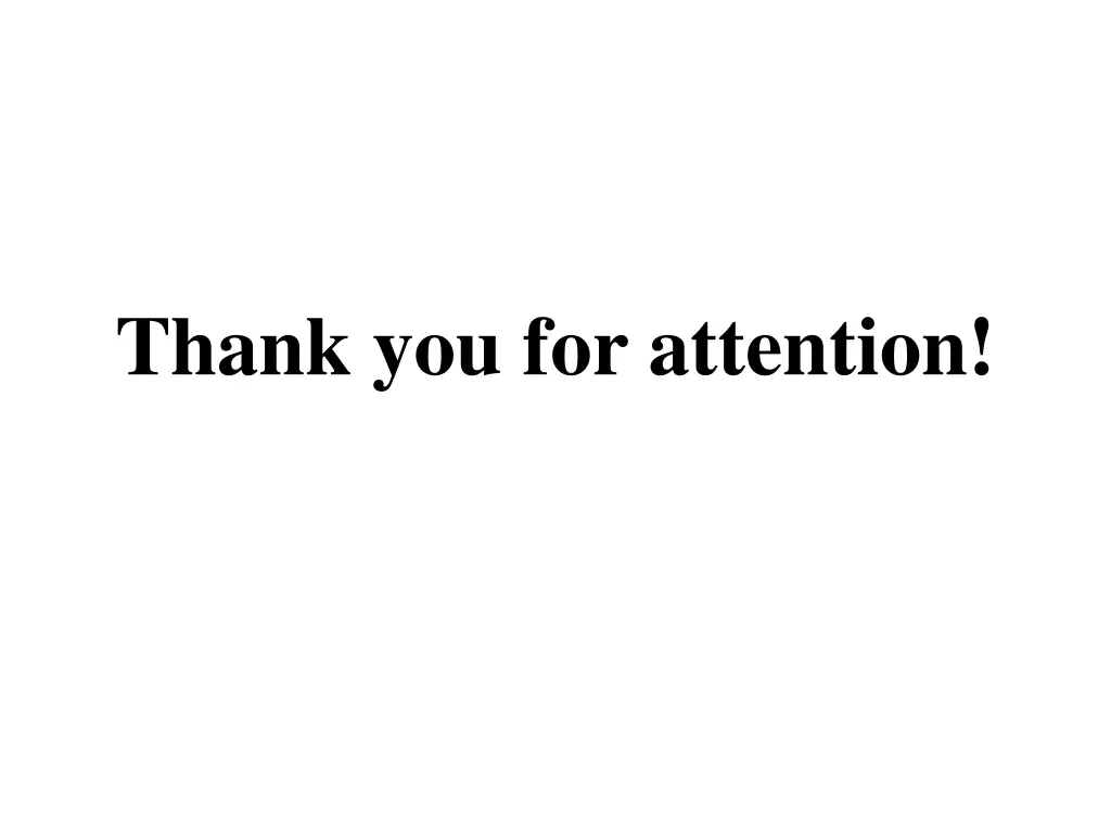 thank you for attention