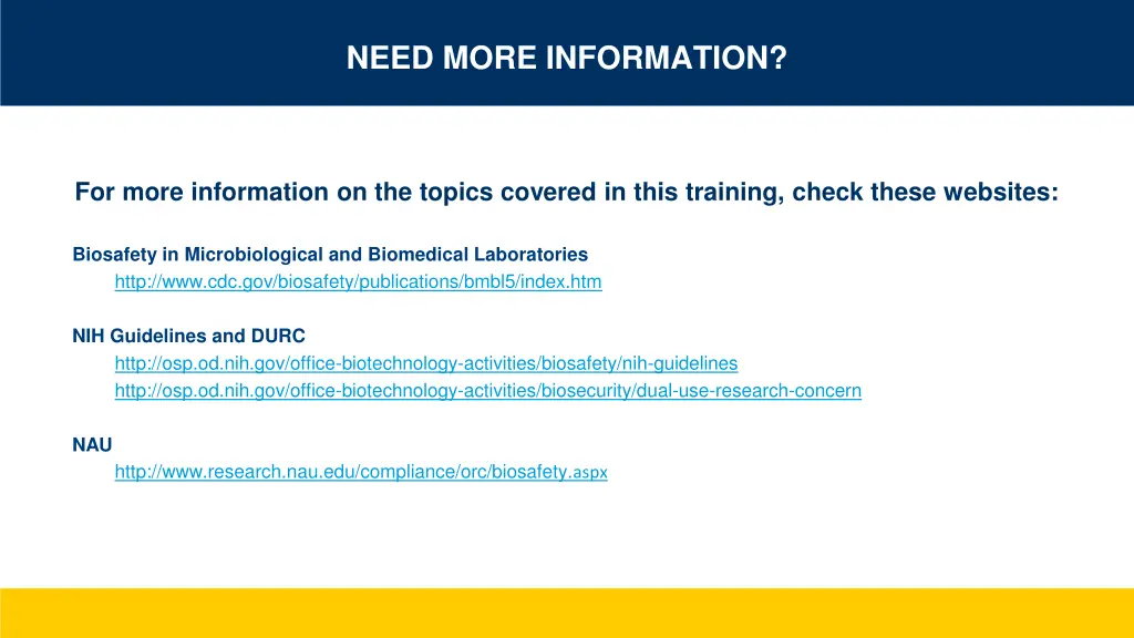 need more information