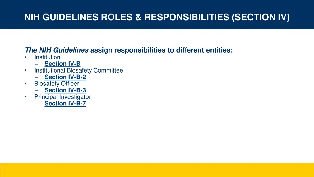 nih guidelines roles responsibilities section iv