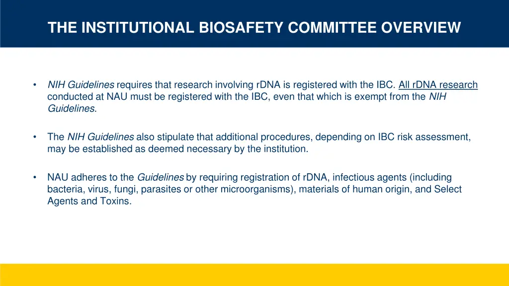 the institutional biosafety committee overview