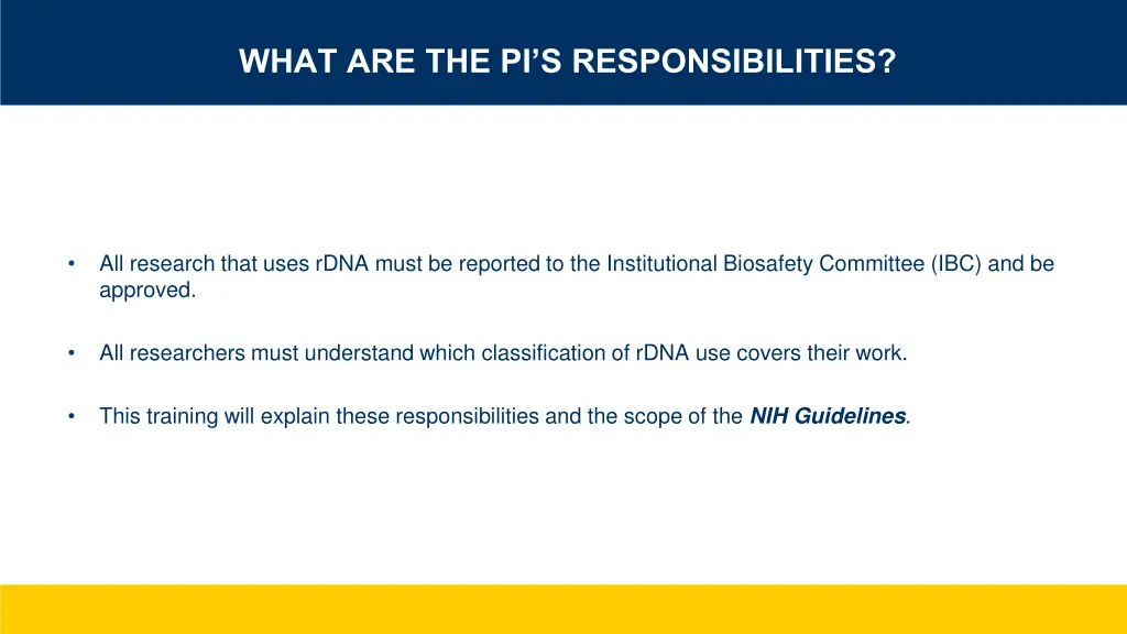 what are the pi s responsibilities