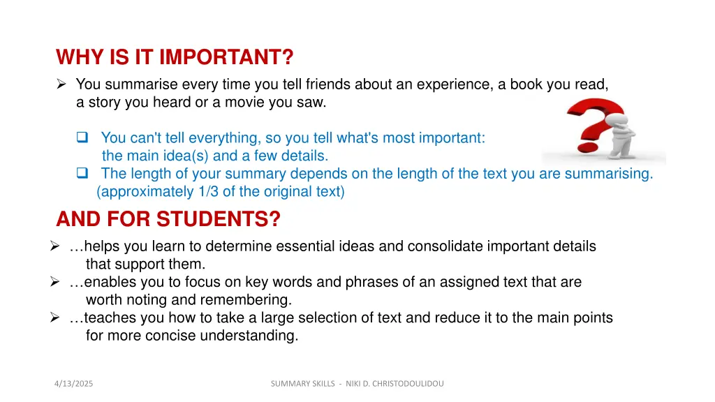 why is it important you summarise every time