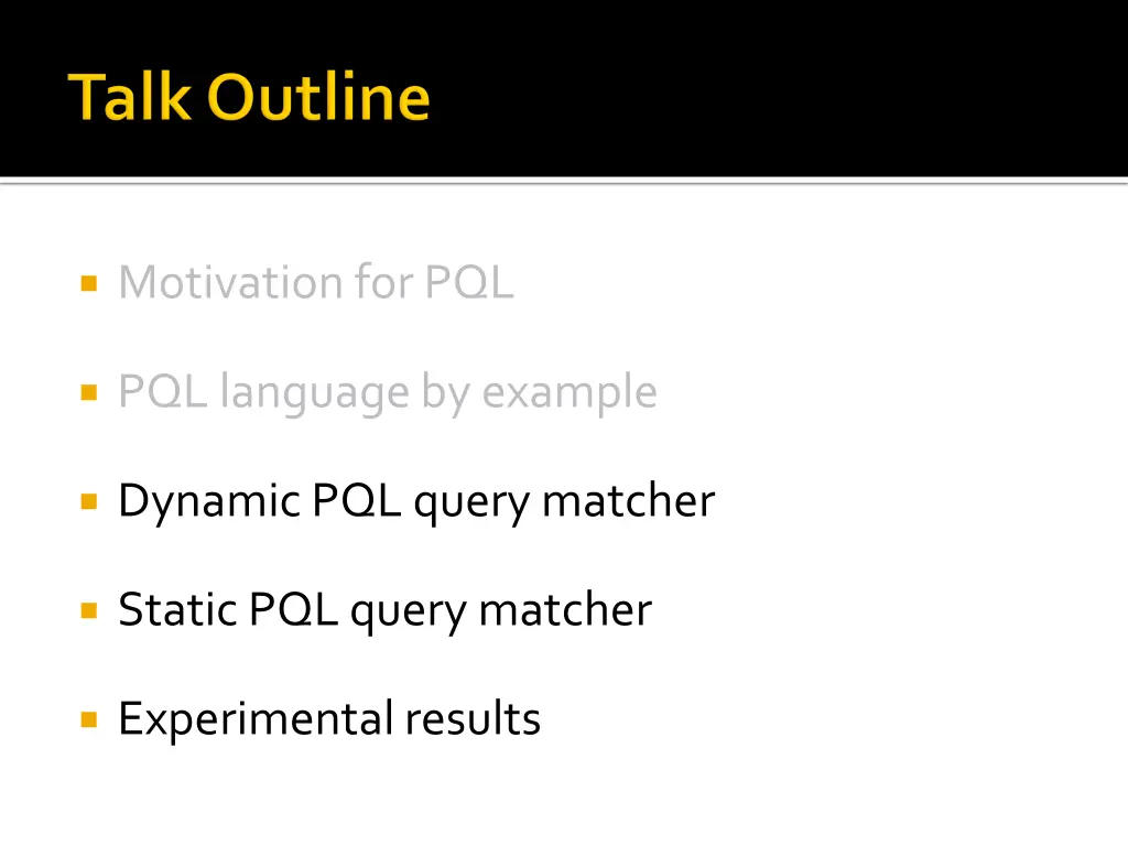 motivation for pql 1