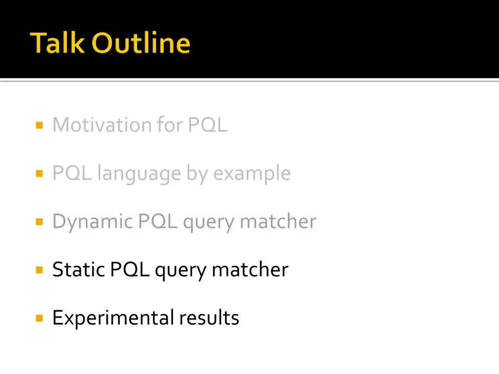 motivation for pql 2