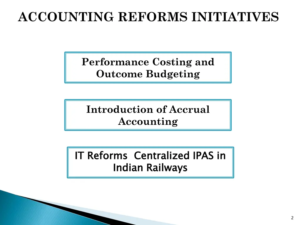 accounting reforms initiatives