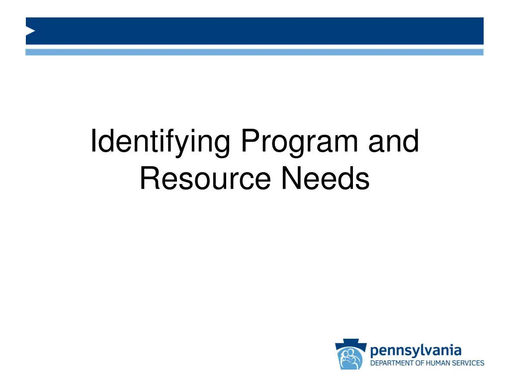 identifying program and resource needs
