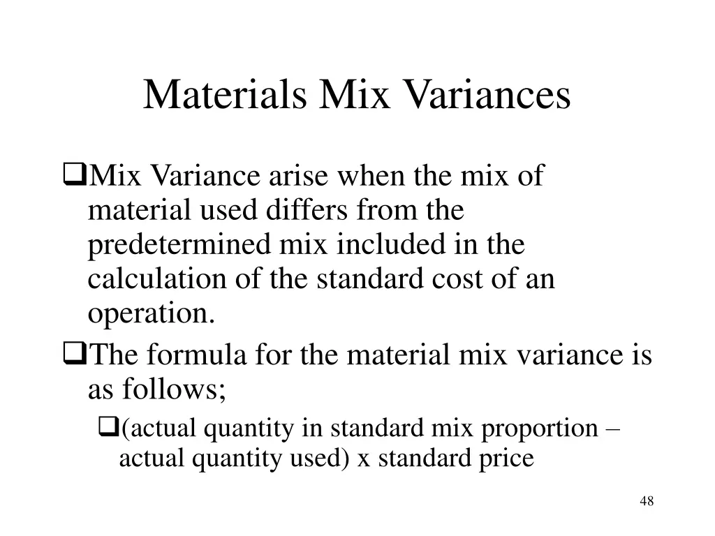 materials mix variances