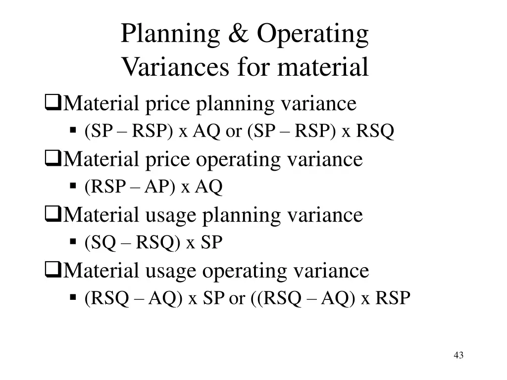 planning operating variances for material
