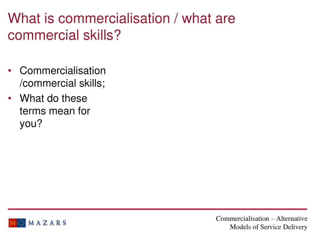 what is commercialisation what are commercial