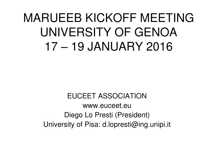 marueeb kickoff meeting university of genoa