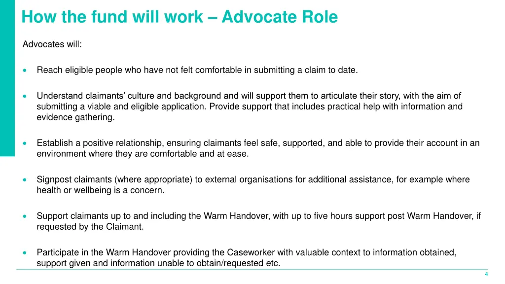 how the fund will work advocate role