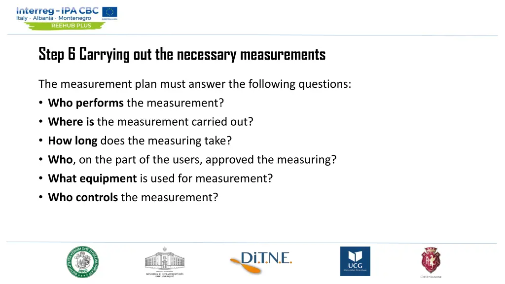 step 6 carrying out the necessary measurements 1