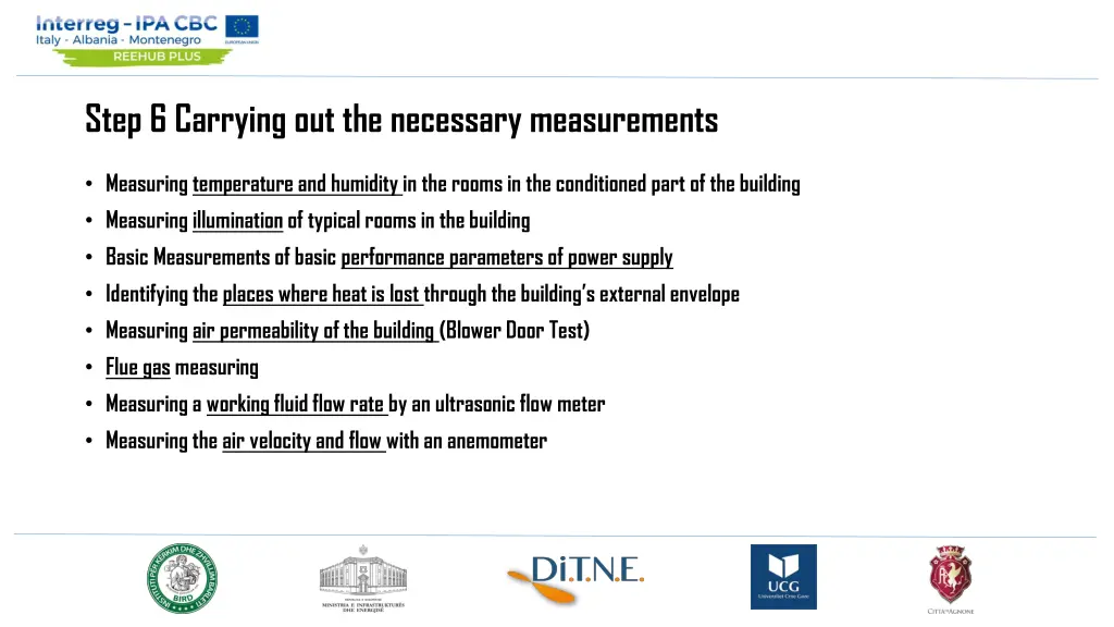 step 6 carrying out the necessary measurements 3