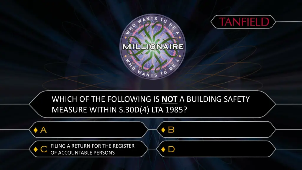 which of the following is not a building safety 1