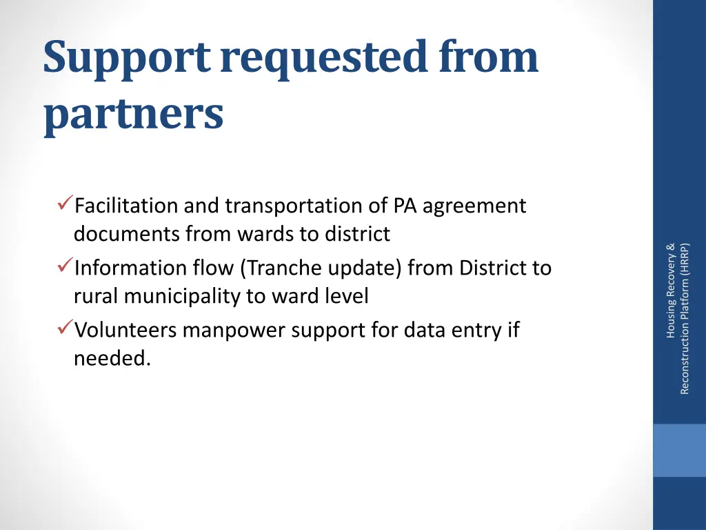 support requested from partners