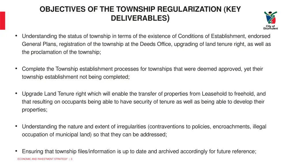 objectives of the township regularization
