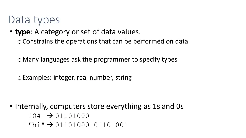 data types type a category or set of data values