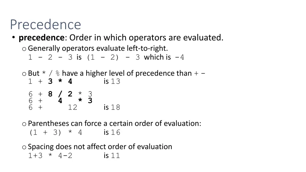 precedence precedence order in which operators
