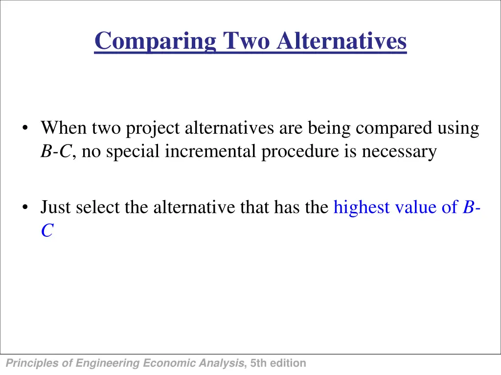 comparing two alternatives 1