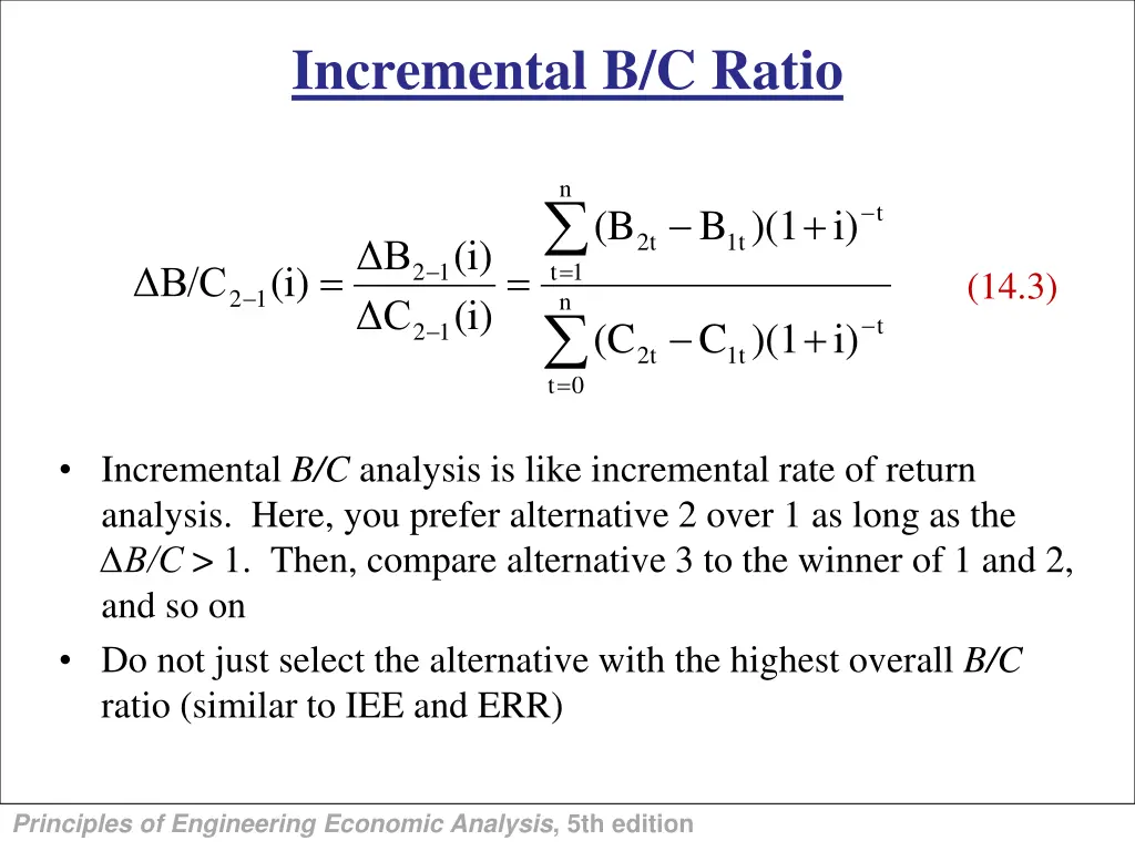 incremental b c ratio