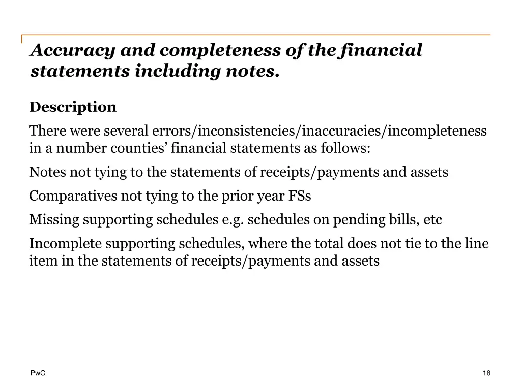 accuracy and completeness of the financial