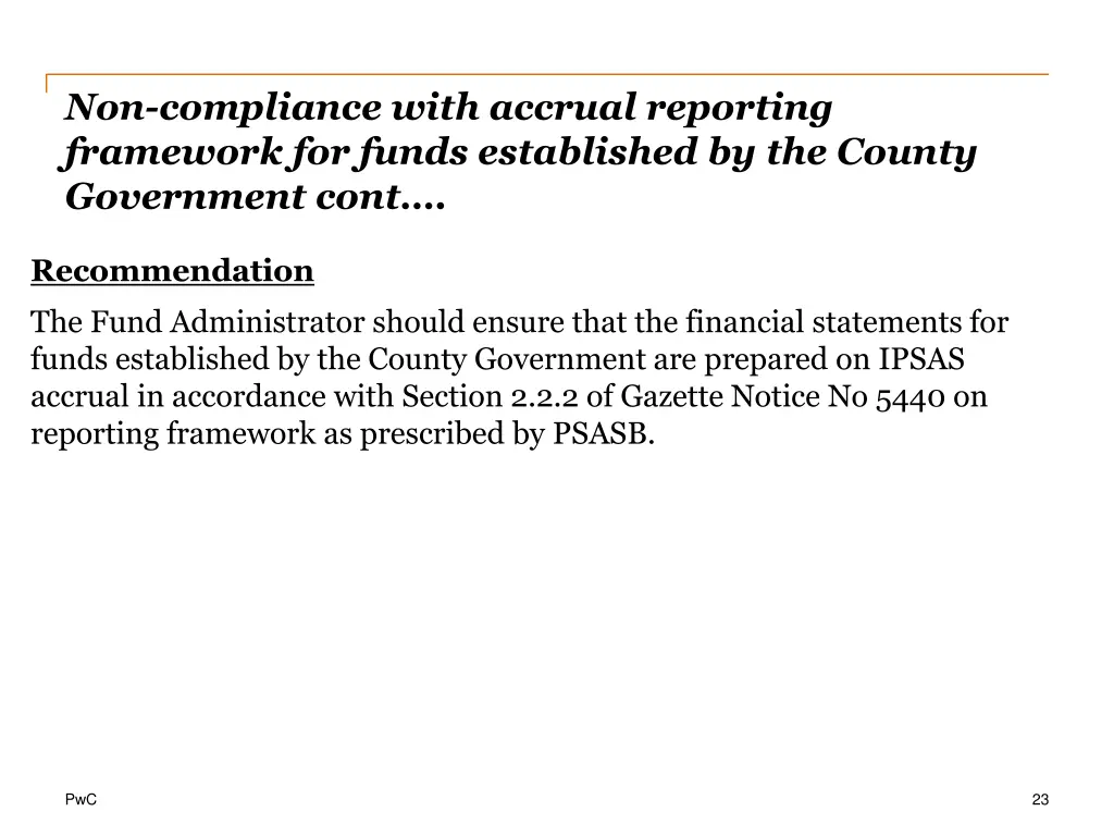 non compliance with accrual reporting framework 1