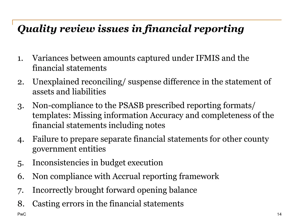 quality review issues in financial reporting