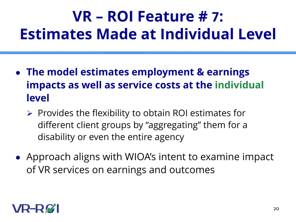 vr roi feature 7 estimates made at individual