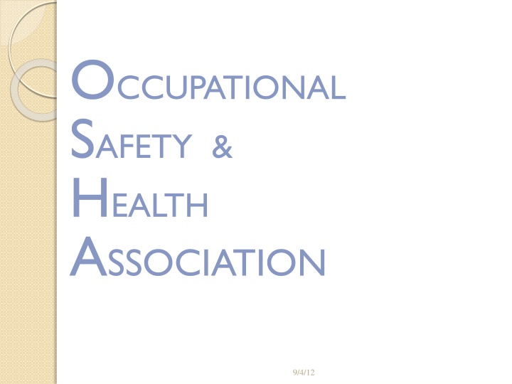 o ccupational s afety h ealth a ssociation