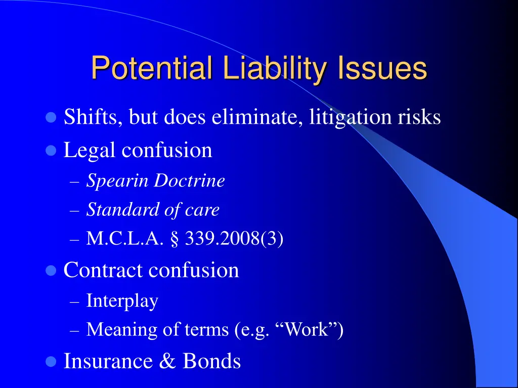 potential liability issues