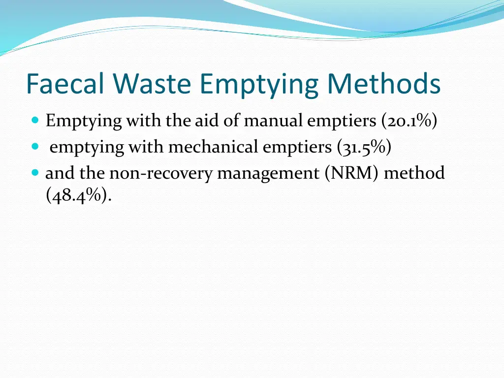 faecal waste emptying methods