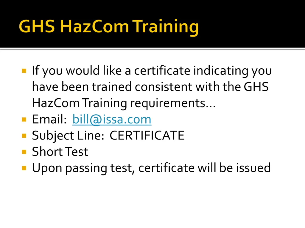 if you would like a certificate indicating