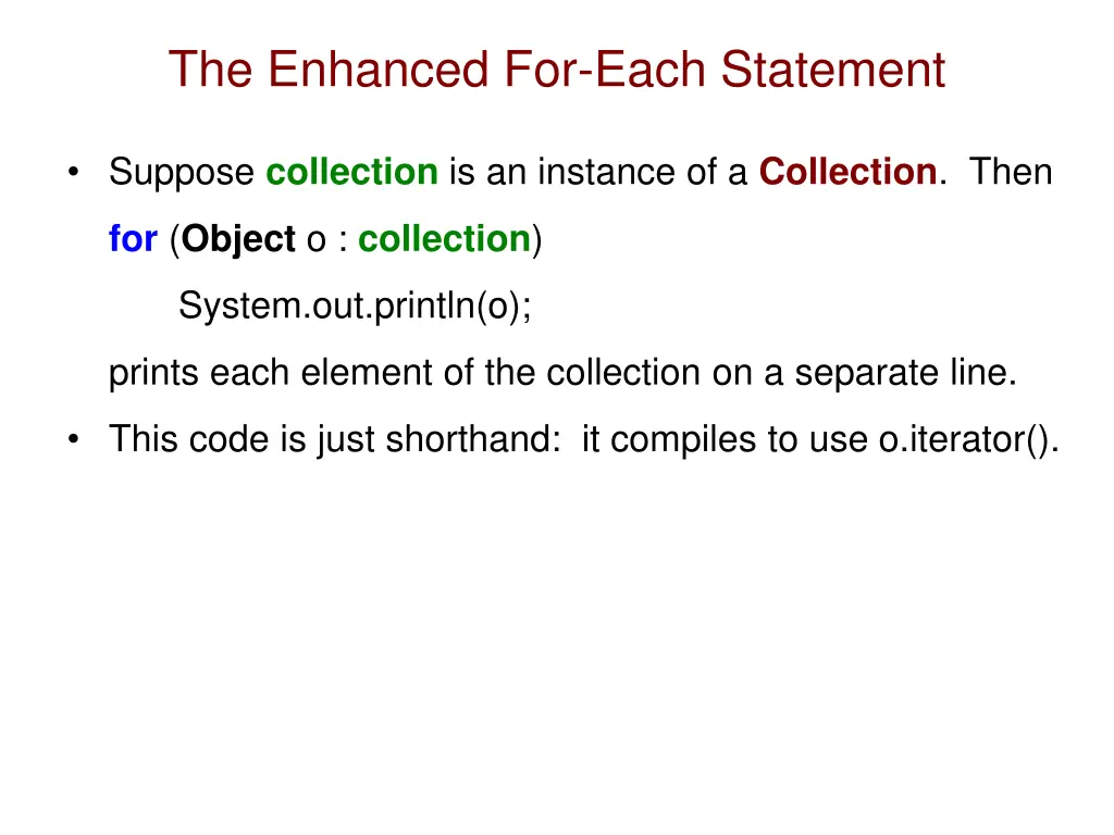 the enhanced for each statement