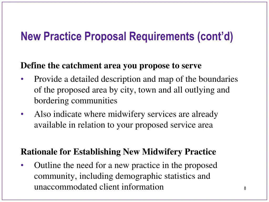 new practice proposal requirements cont d