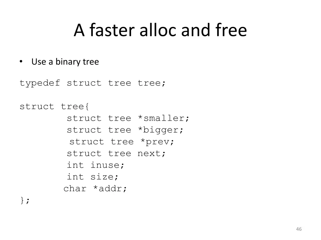a faster alloc and free