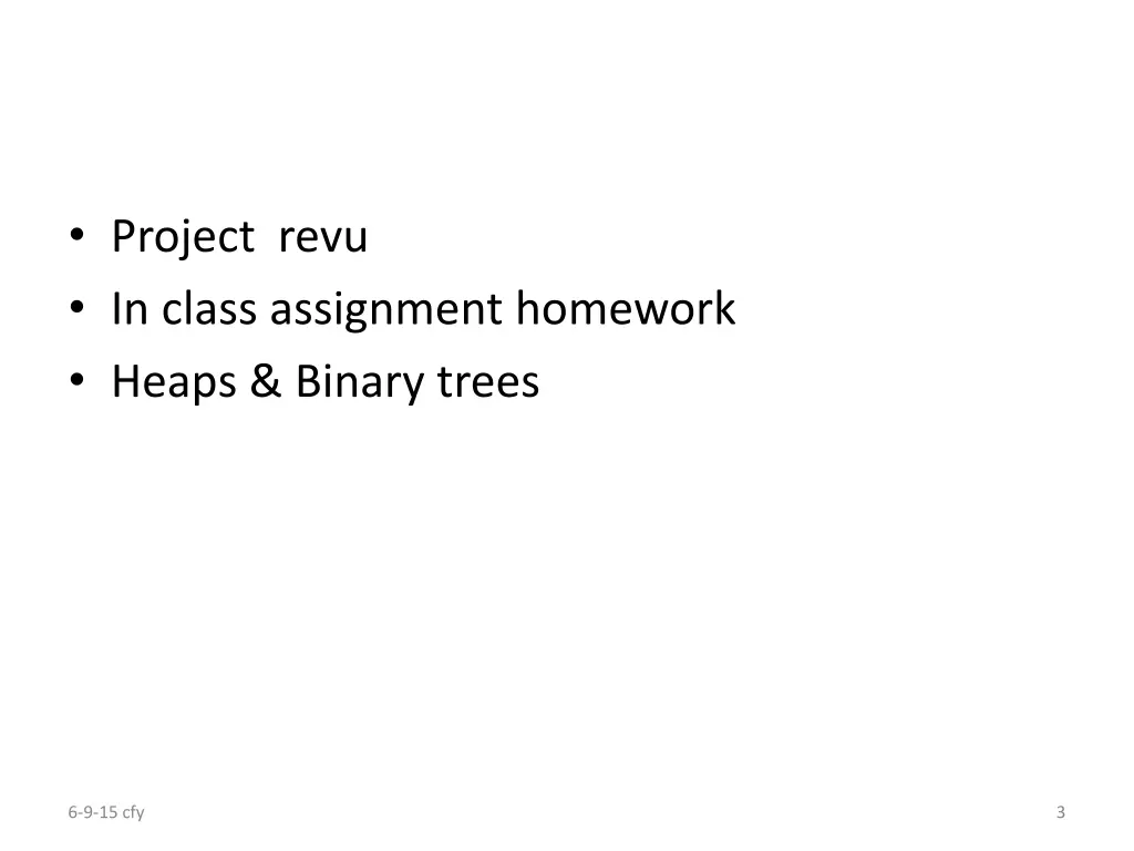 project revu in class assignment homework heaps